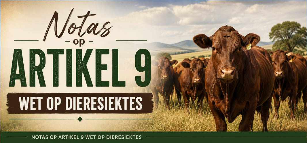 Notas op Artikel 9 - Wet Op Dieresiektes